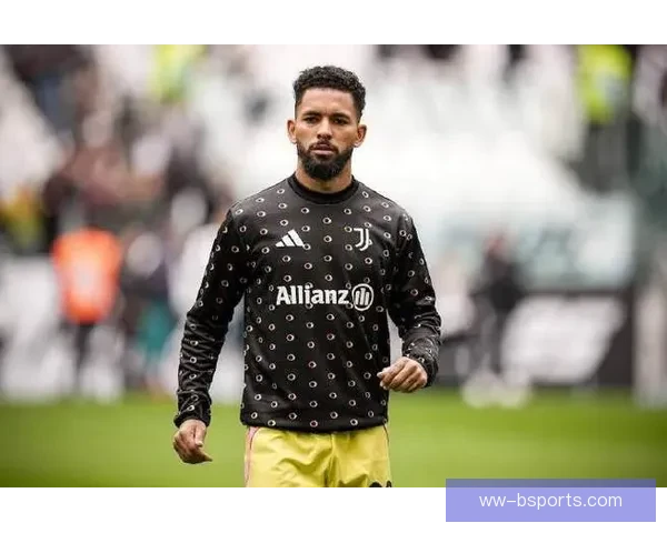 尤文图斯完成道格拉斯路易斯加盟阵容实力再提升